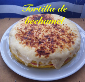 Tortilla de bechamel